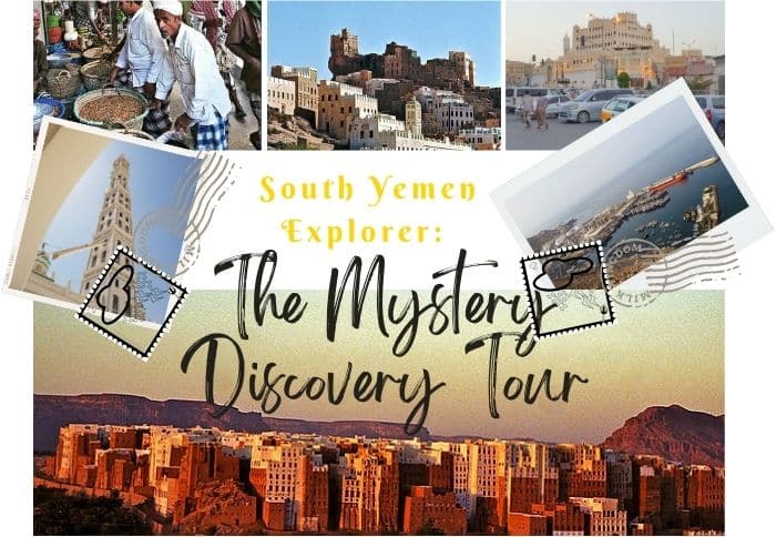 South Yemen Explorer -The Mistry Discovery Tour1